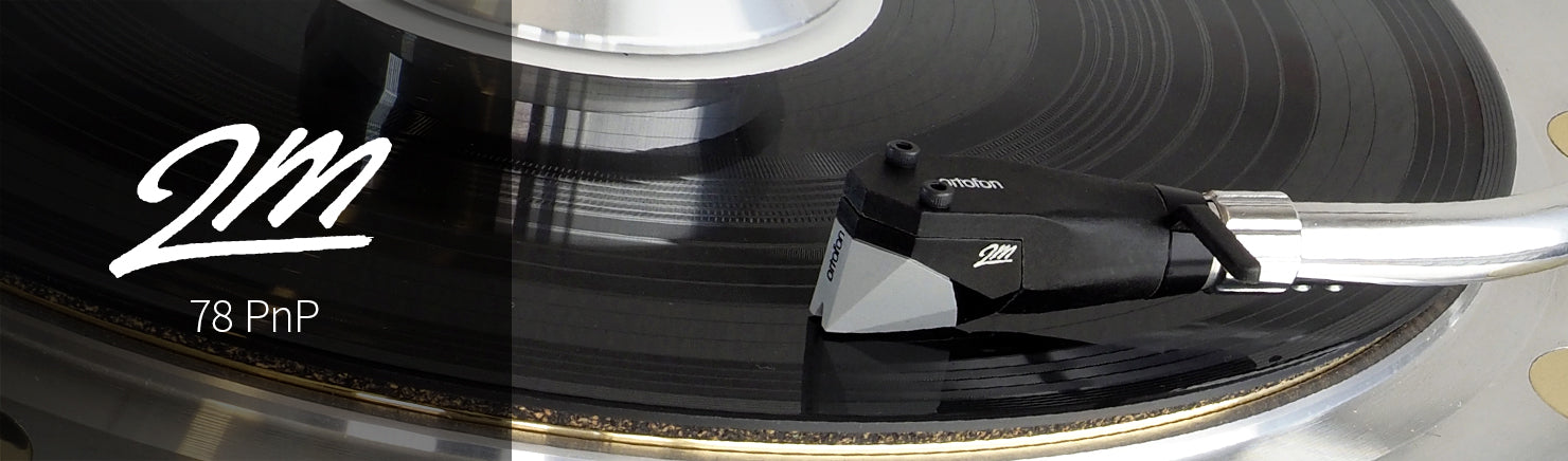 Ortofon Hi-Fi 2M 78 PNP Moving Magnet Cartridge